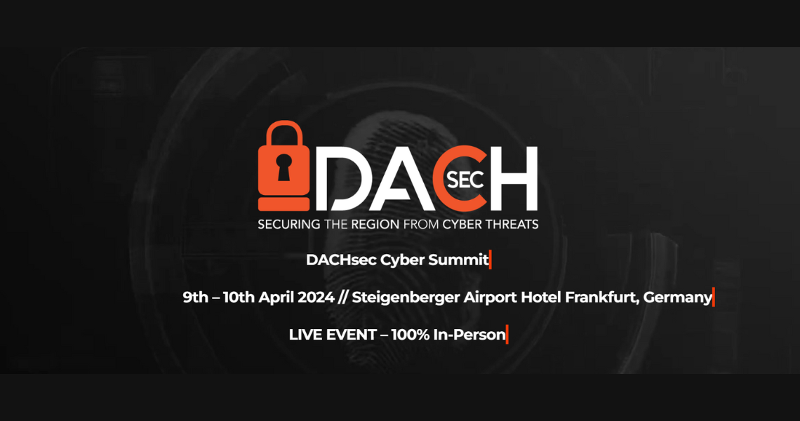 DACHsec Cyber Summit, 9-10 April 2024