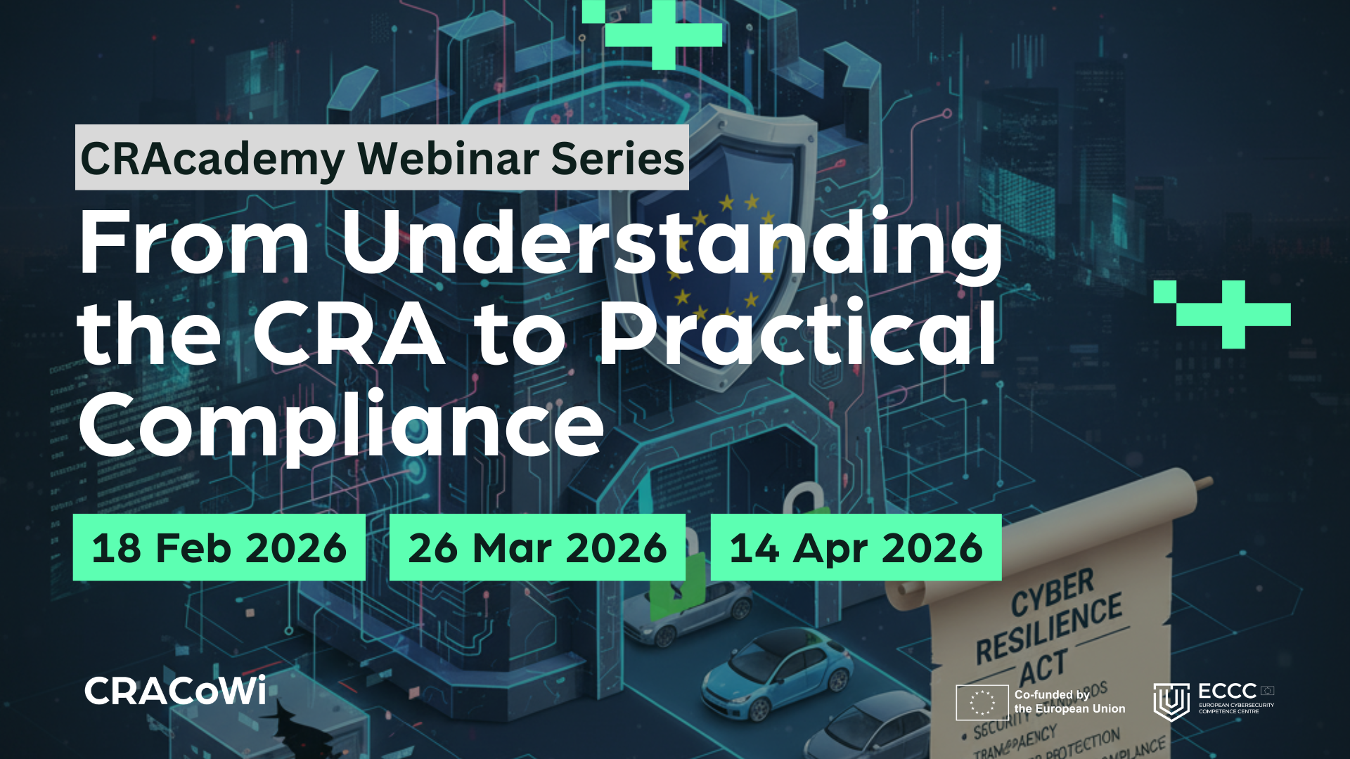 CRAcademy: CRA Overview, Regulatory Landscape, and Product Classification