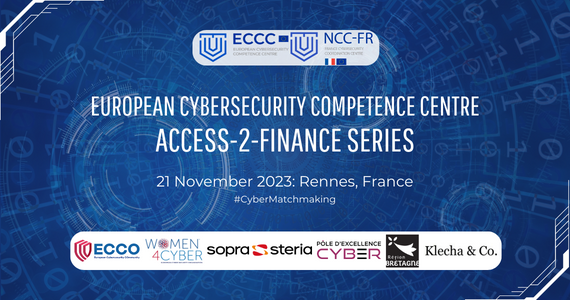 A visual for the ECCC Access-2-Finance Matchmaking Event in Rennes on 21 November 2023.